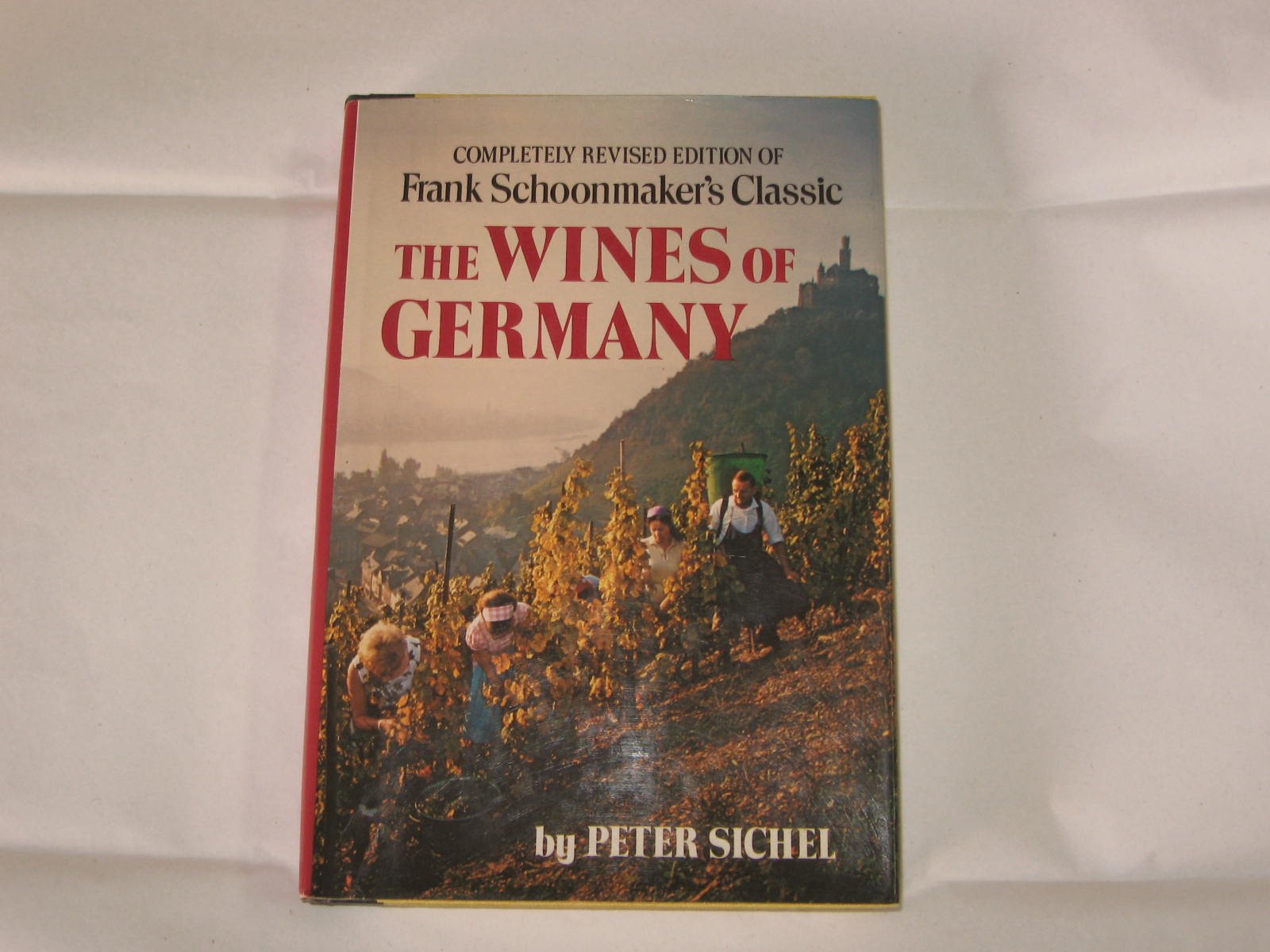 The Wines of Germany: Completely Revised Edition of Frank Schoonmaker's Classic used book depot