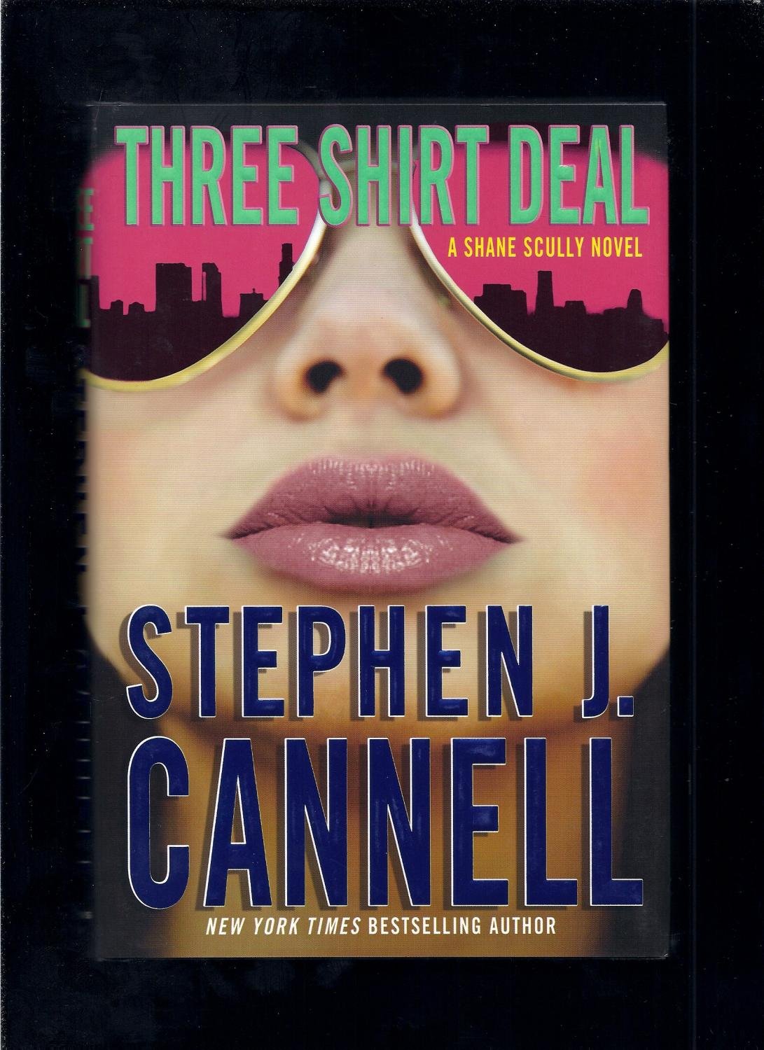 Three Shirt Deal: A Shane Scully Novel (Shane Scully Novels) used book depot