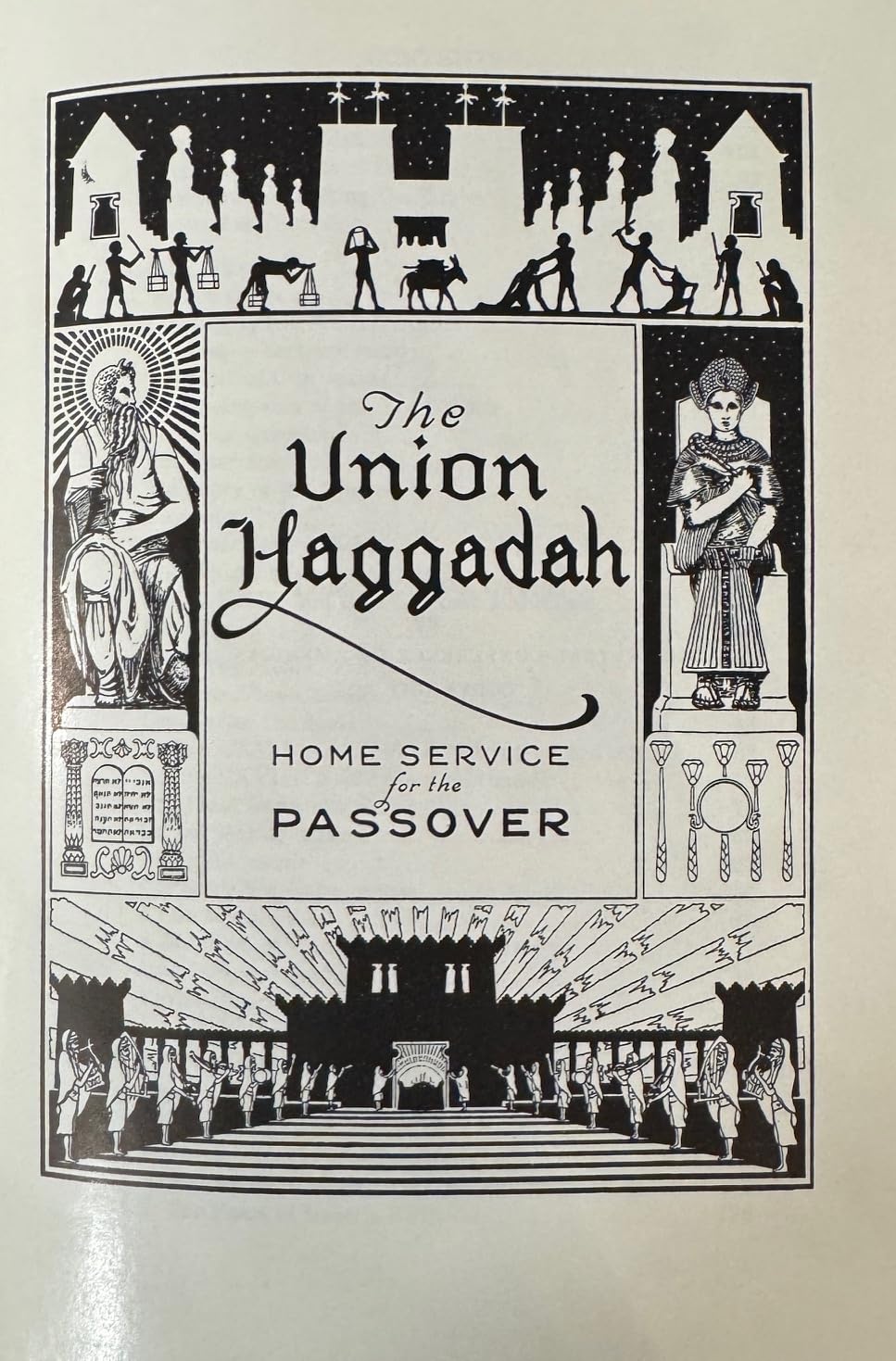 The Union Haggadah: Home Service for Passover