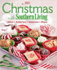 Christmas with Southern Living 2011: Savor * Entertain * Decorate * Share