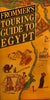 Frommers Touring Guide: Egypt FROMMERS TOURING GUIDE TO EGYPT Denise Basdevant and Eric Inglefield