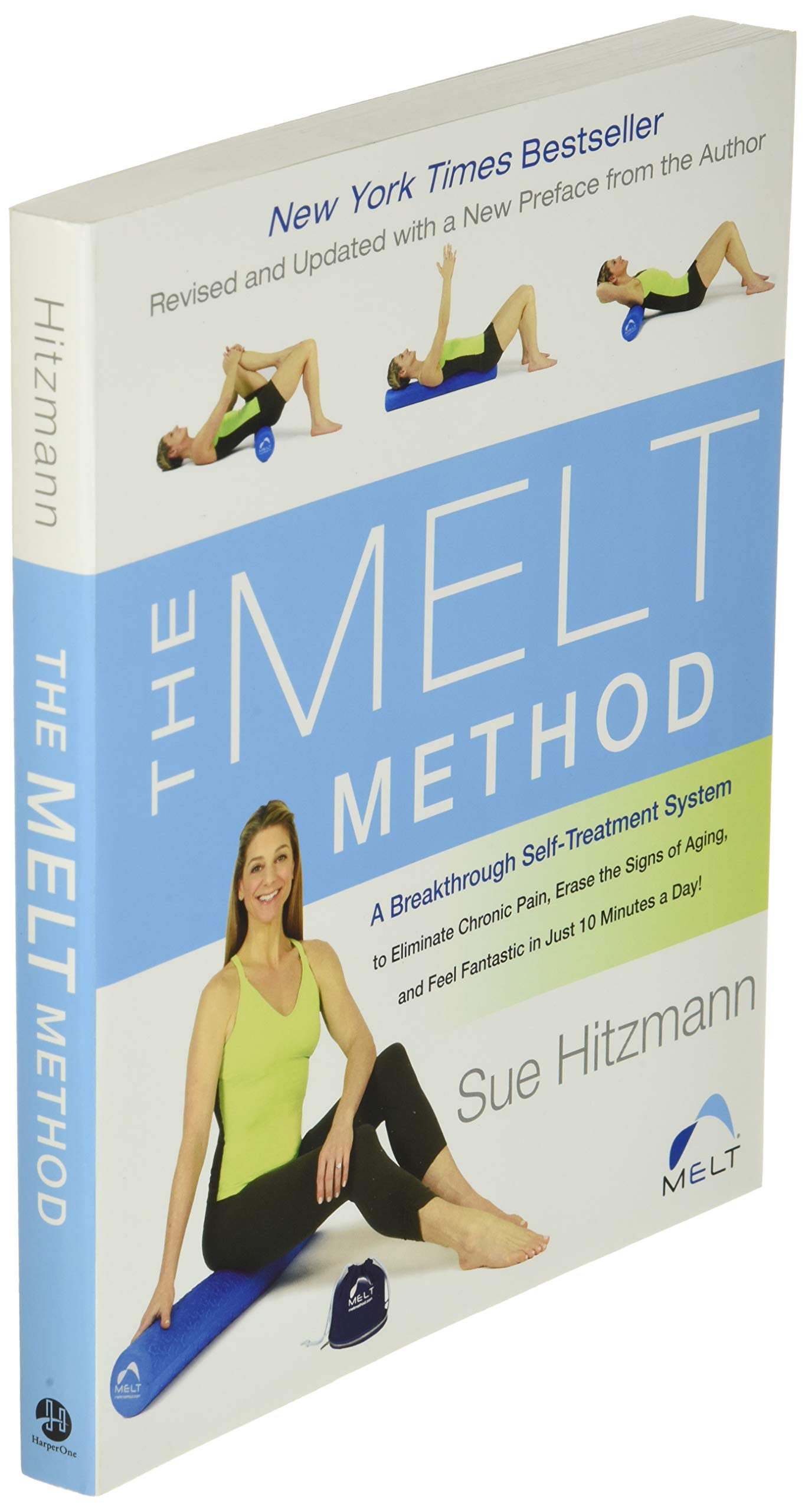 The MELT Method: A Breakthrough Self-Treatment System to Eliminate Chronic Pain, Erase the Signs of Aging, and Feel Fantastic in Just 10 Minutes a Day! used book depot