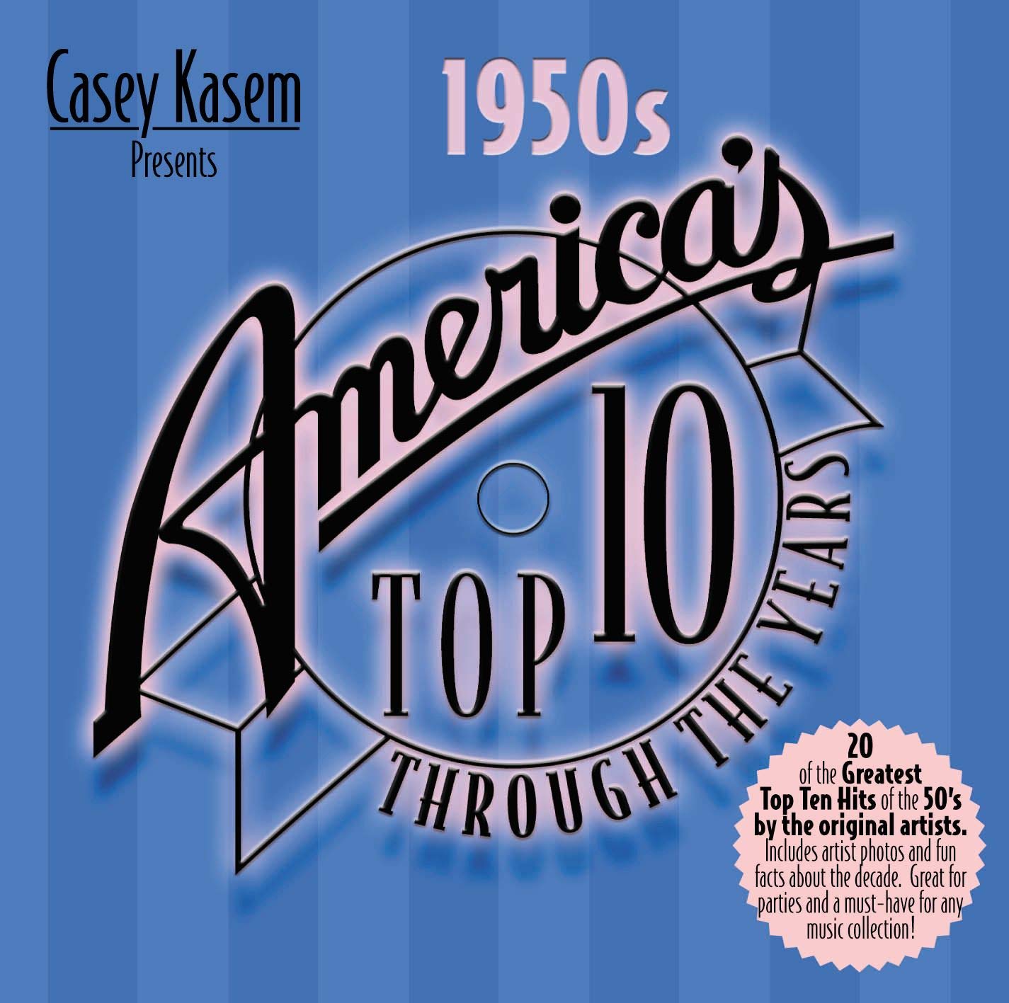 Casey Kasem Presents: America's Top 10 Through the Years - The 1950s used book depot