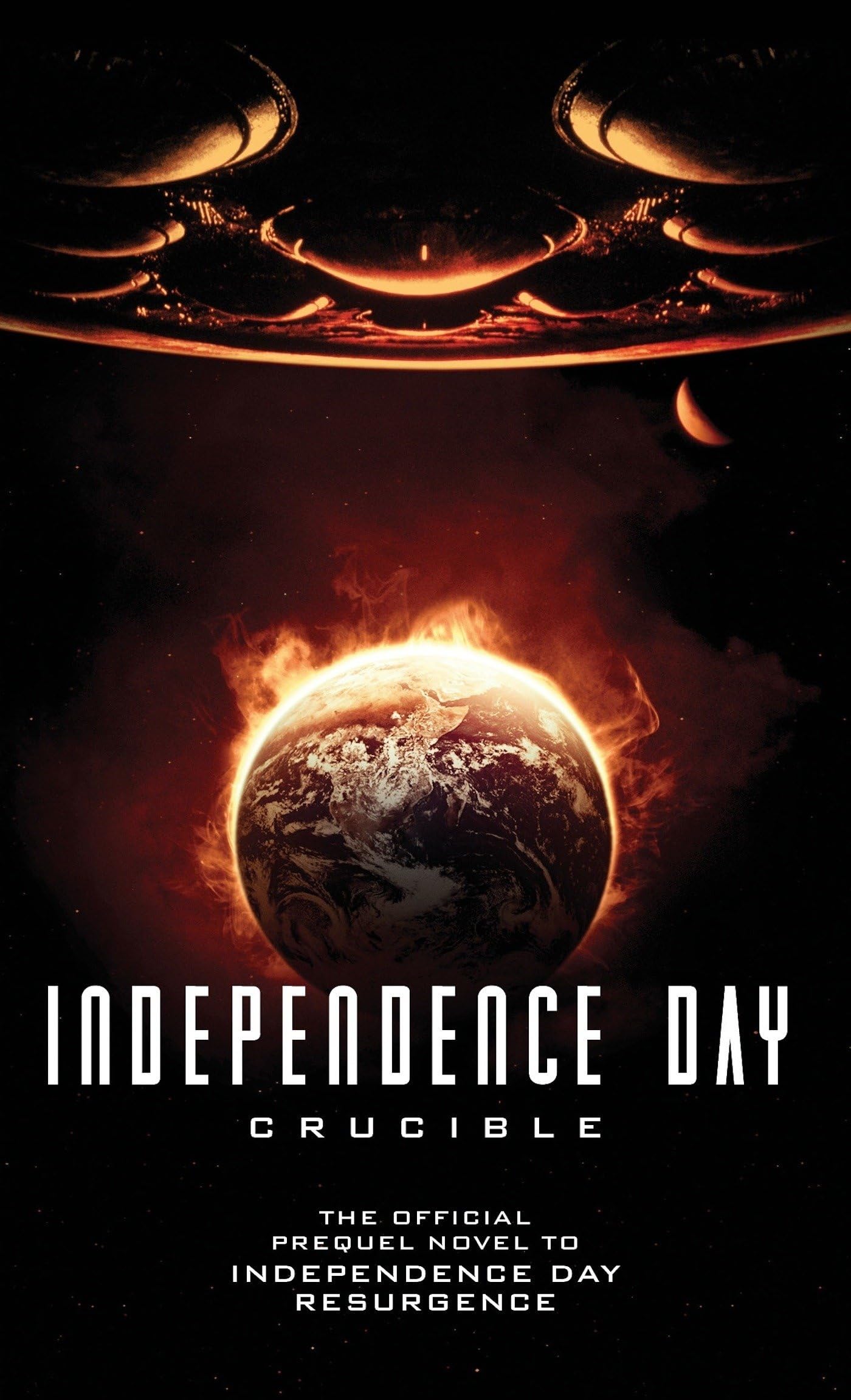 Independence Day: Crucible (The Official Prequel) used book depot
