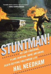 Stuntman!: My Car-Crashing, Plane-Jumping, Bone-Breaking, Death-Defying Hollywood Life used book depot