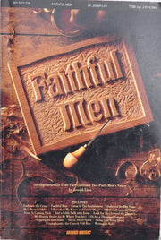 Faithful Men: Arrangements For Four Part Men's Voices (Optional Two Part) used book depot