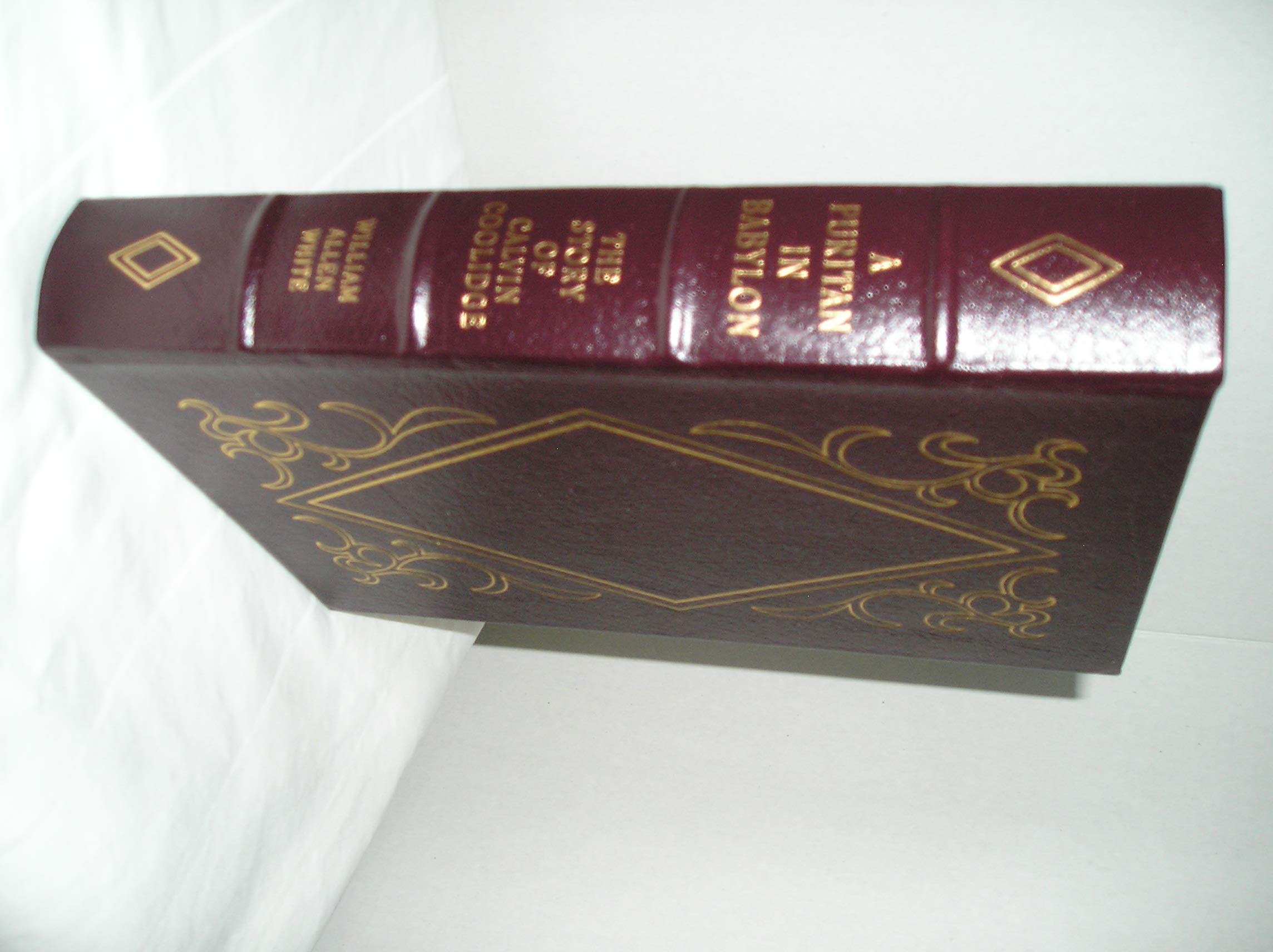 A Puritan in Babylon: The Story Of Calvin Coolidge