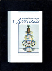Quick and Easy Recipes: Appetizers (Food Writers' Favorites) (Safe Party Planning Vol. 2)