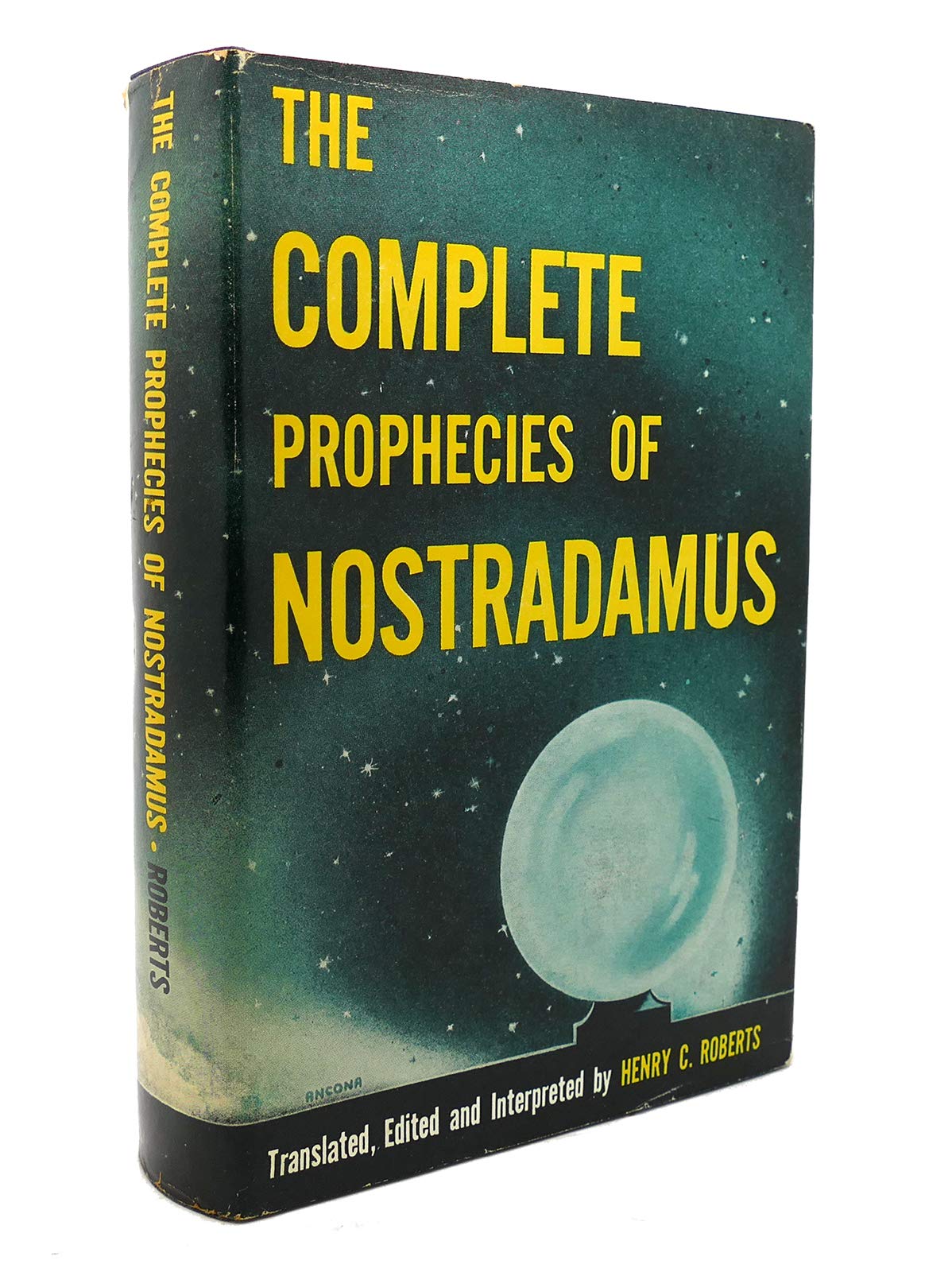 The complete prophecies of Nostradamus used book depot