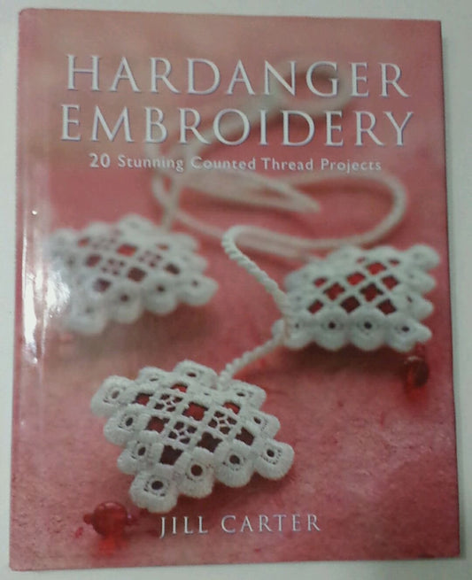 Hardanger Embroidery carter,jill