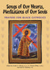 Songs of Our Hearts, Meditations of Our Souls: Prayers for Black Catholics Moore, Cecilia A; White, C Vanessa and Marshall, Paul M