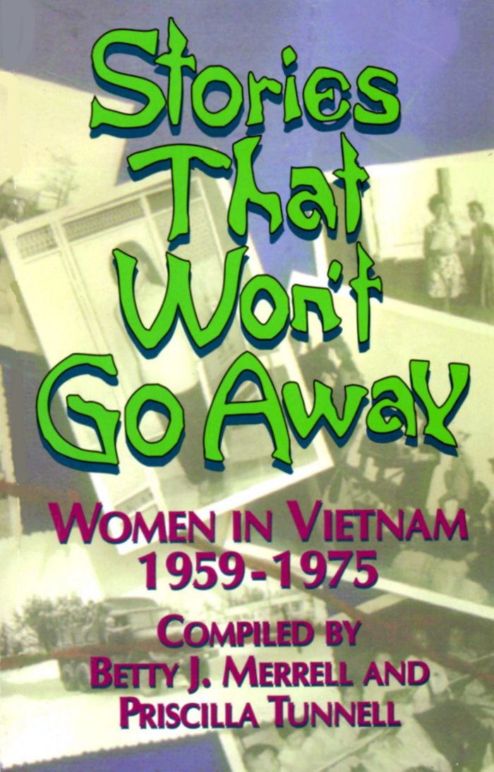 Stories That Won't Go Away: Women in Vietnam, 1959-1975 used book depot