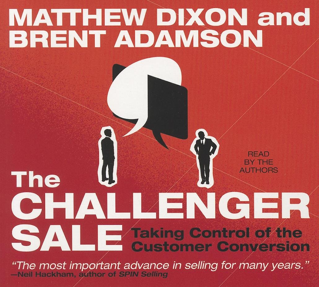 The Challenger Sale: Taking Control of the Customer Conversation (Your Coach in a Box) used book depot