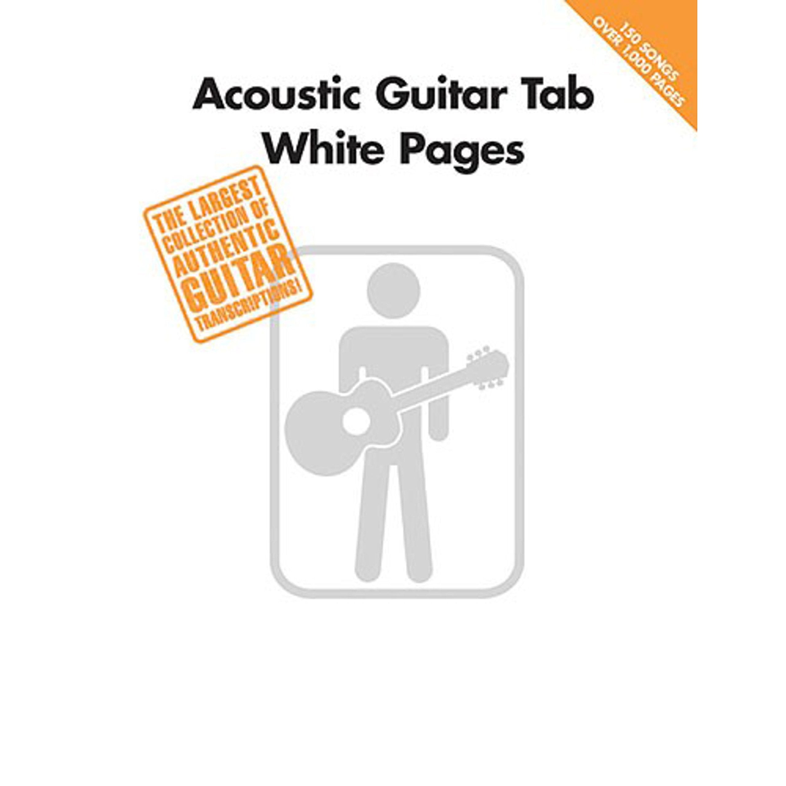 Acoustic Guitar Tab White Pages | 150 Acoustic Favorites with Tab | Guitar Sheet Music for Unplugged Hits | Pop and Rock Songs for Guitar Players | Guitar Recorded Versions used book depot