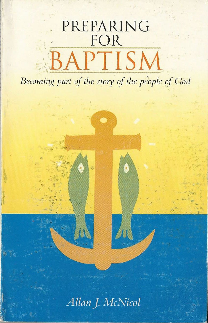 Preparing for Baptism: Becoming Part of the Story of the People of God (English and Spanish Edition) used book depot
