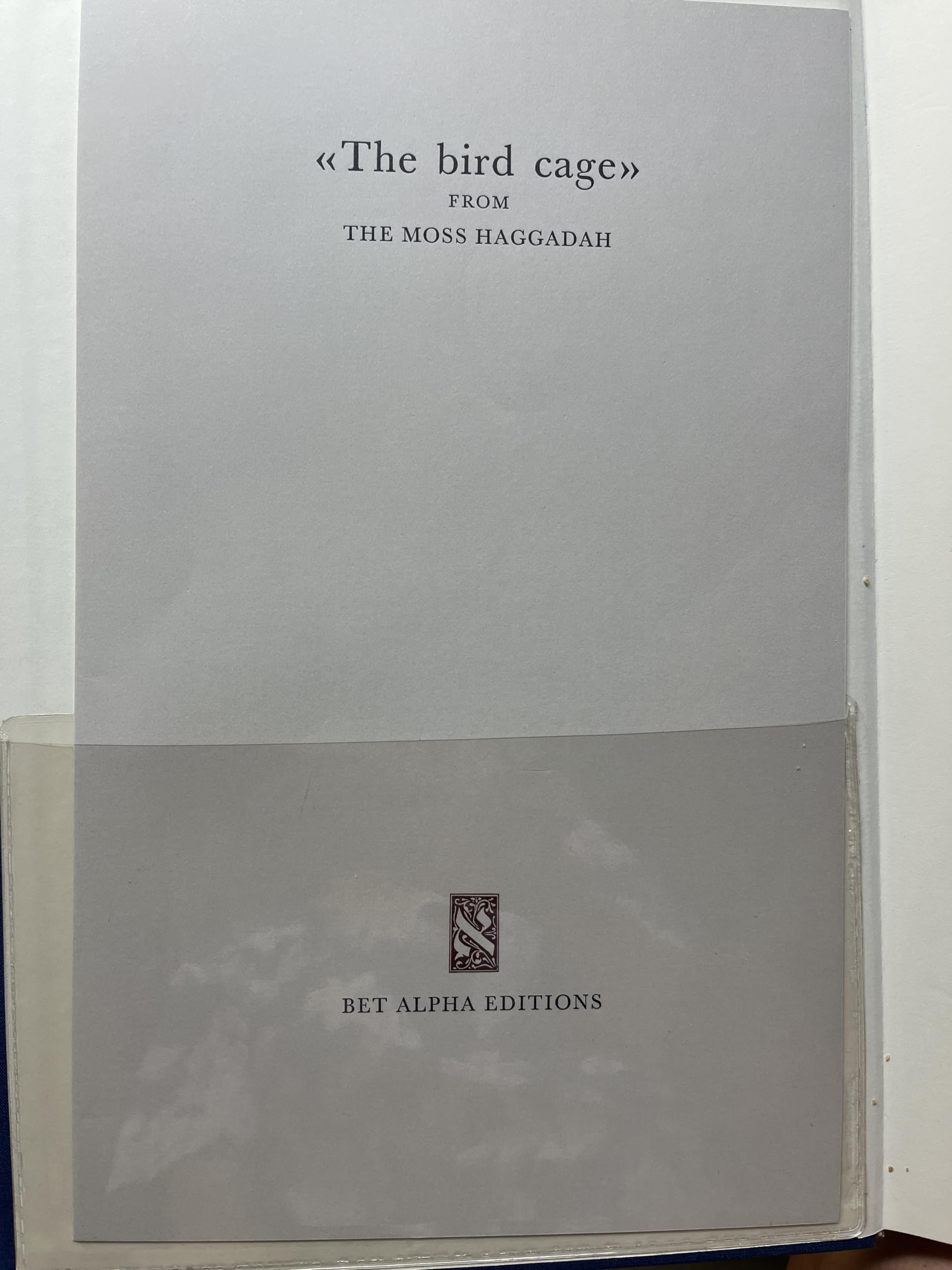The Moss Haggadah: A complete reproduction of the Haggadah written and illuminated by David Moss for Richard and Beatrice Levy, with the commentary of the artist (Hebrew and English Edition) used book depot
