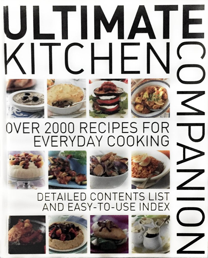 Ultimate Kitchen Companion: Over 2000 Recipes for Everyday Cooking used book depot
