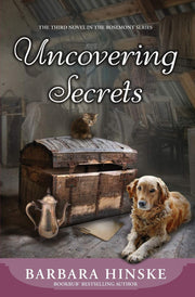 Uncovering Secrets: The Third Novel in the Rosemont Series used book depot