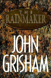 The Rainmaker: A Novel used book depot