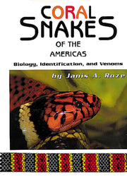 Coral Snakes of the Americas: Biology, Identification, and Venoms used book depot
