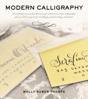 Modern Calligraphy: Everything You Need to Know to Get Started in Script Calligraphy used book depot
