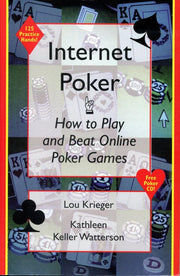 Internet Poker: How to Play and Beat Online Poker Games