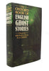 The Oxford Book of English Ghost Stories