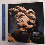 Bernini: Sculpting in Clay used book depot