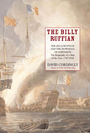 The Billy Ruffian: The Bellerophon and the Downfall of Napoleon used book depot