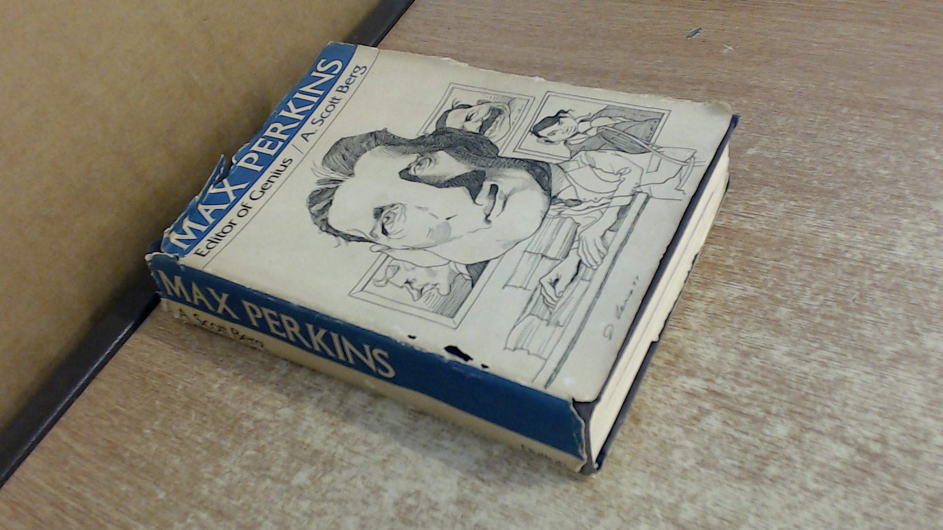Max Perkins: Editor of Genius 1st edition by A. Scott Berg (1978) Hardcover used book depot