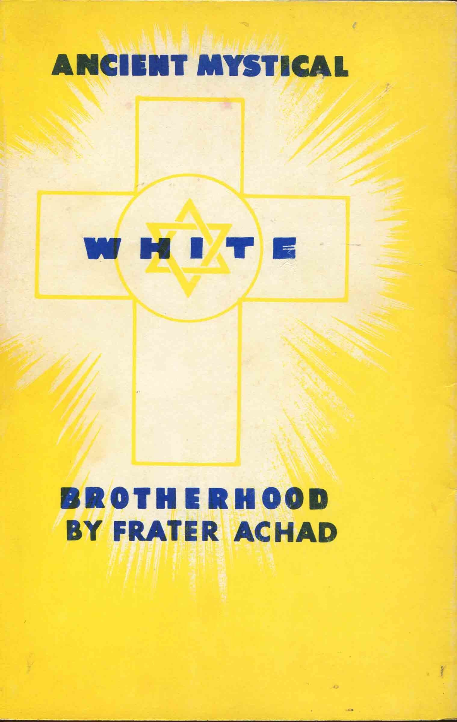 Ancient Mystical White Brotherhood used book depot