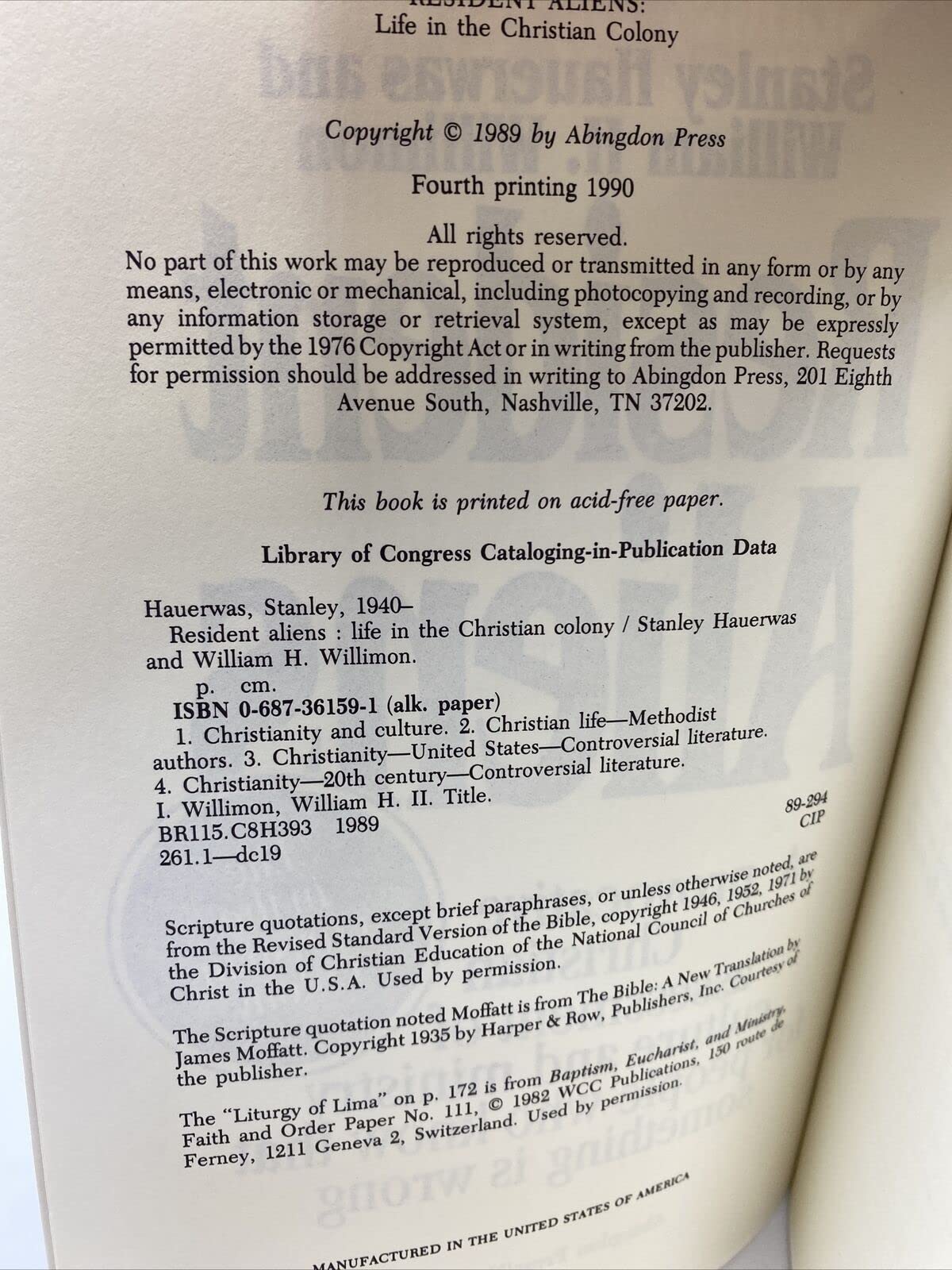 Resident Aliens: A Provocative Christian Assessment of Culture and Ministry for People Who Know that Something is Wrong