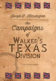 The Campaigns of Walker's Texas Division used book depot