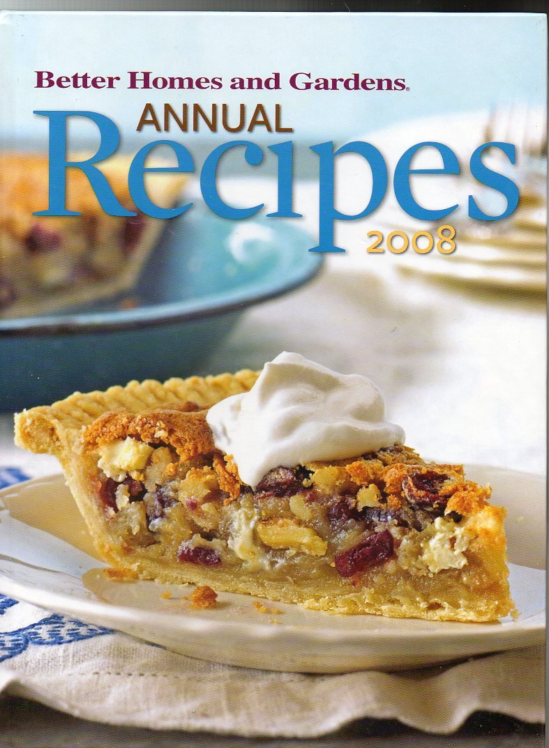 Better Homes and Gardens Annual Recipes 2008 used book depot