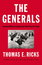 The Generals: American Military Command from World War II to Today used book depot