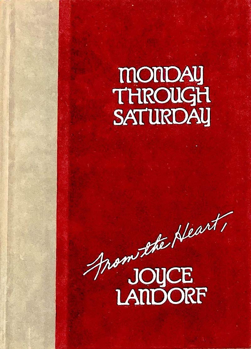 Monday Through Saturday (From the Heart) used book depot