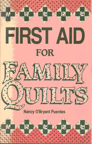 First Aid for Family Quilts