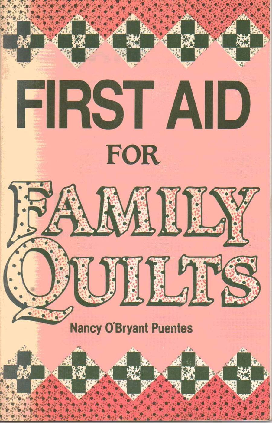 First Aid for Family Quilts