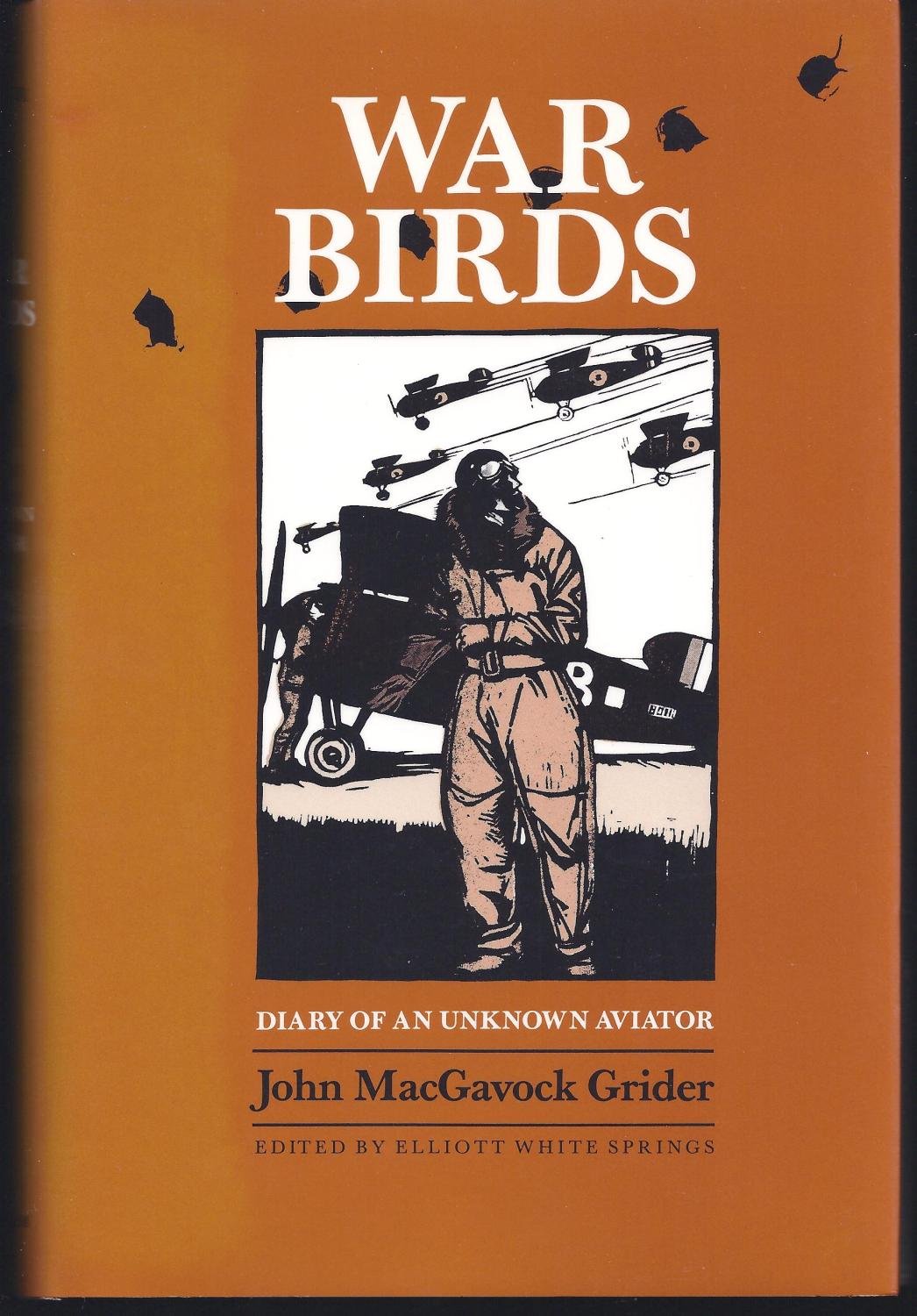 War Birds: Diary of an Unknown Aviator (Texas A& M University Military History Series, No 6) used book depot