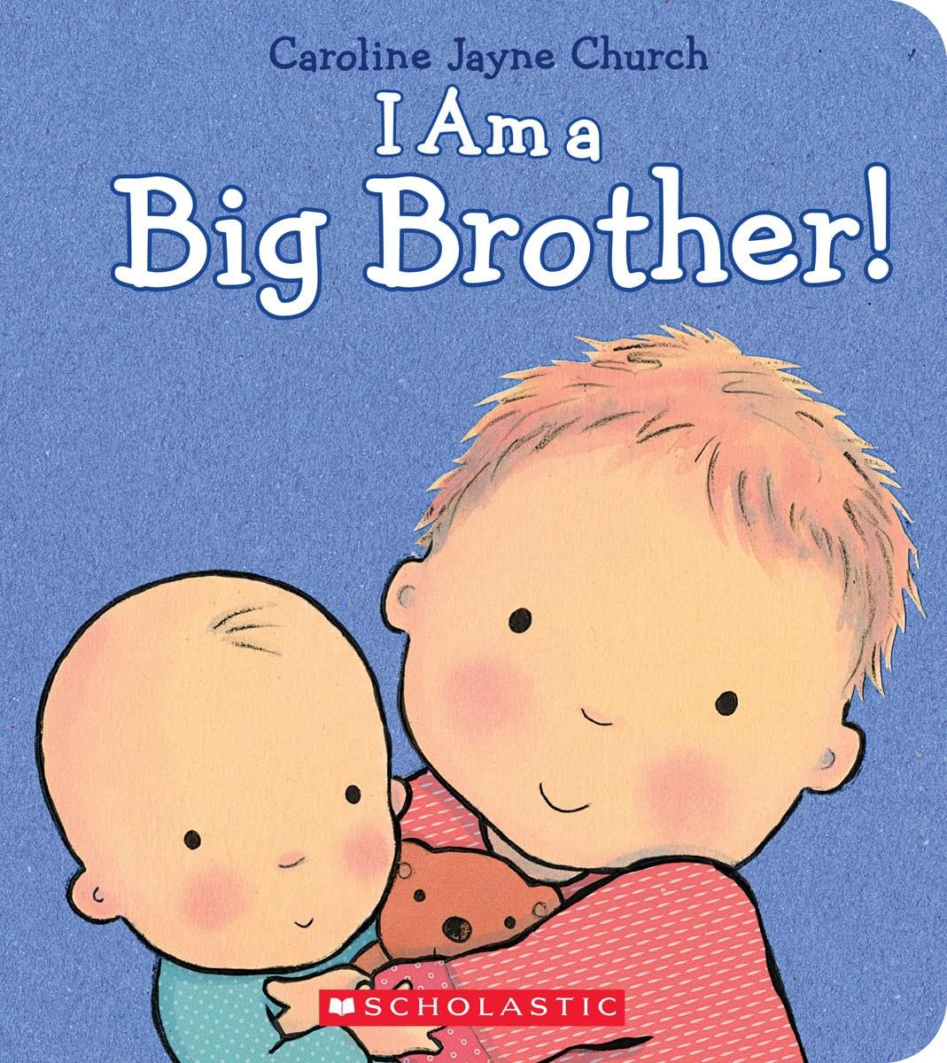 I Am a Big Brother (Caroline Jayne Church) used book depot