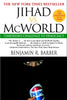Jihad vs McWorld: Terrorisms Challenge to Democracy [Paperback] Barber, Benjamin