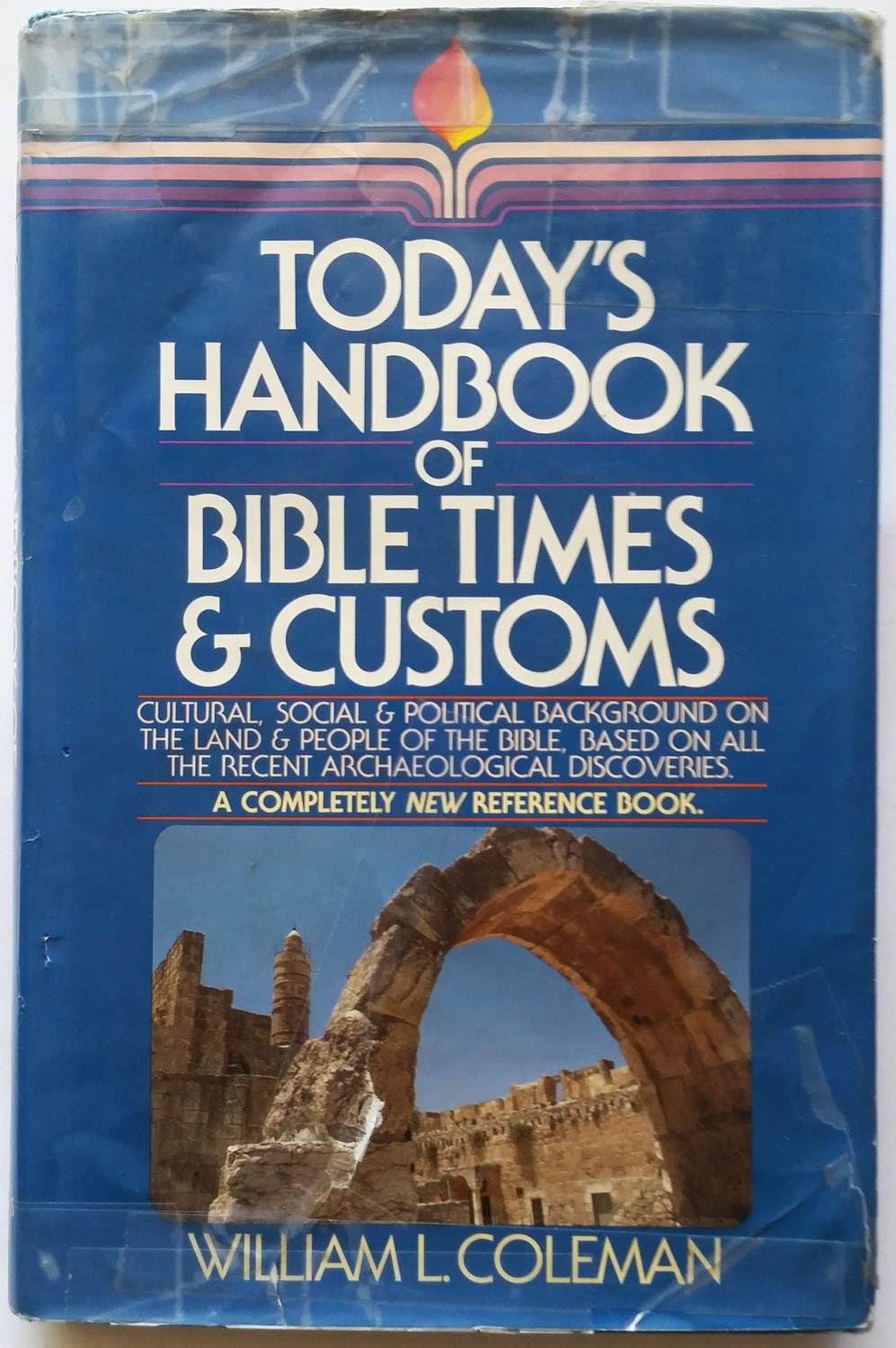 Today's Handbook of Bible Times and Customs used book depot