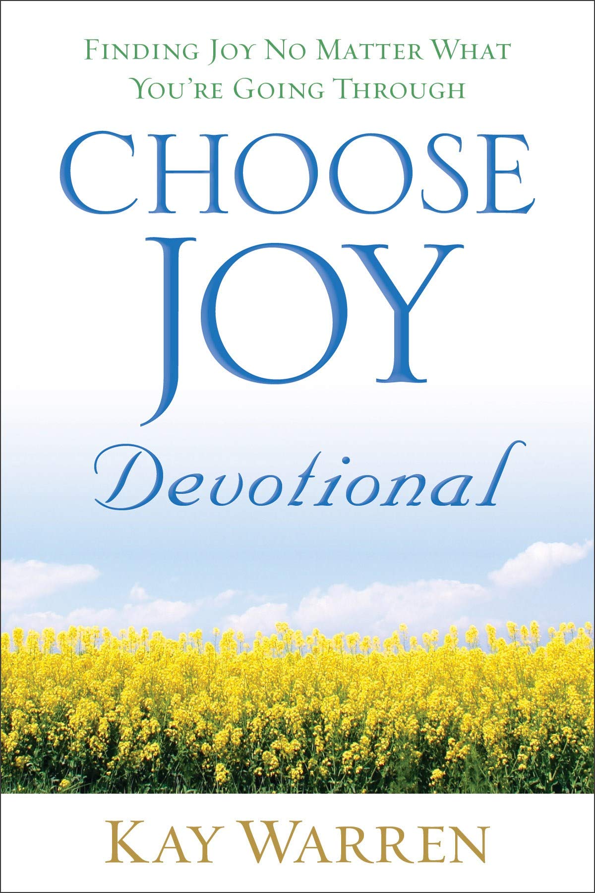 Choose Joy Devotional: Finding Joy No Matter What You're Going Through used book depot