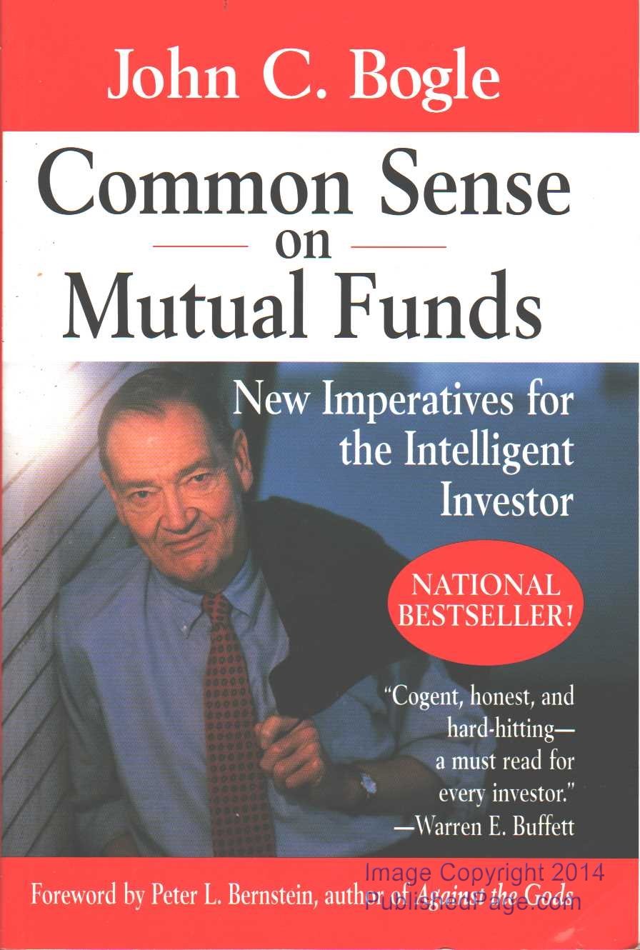 Common Sense on Mutual Funds: New Imperatives for the Intelligent Investor used book depot