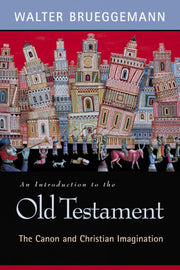 An Introduction to the Old Testament: The Canon and Christian Imagination used book depot