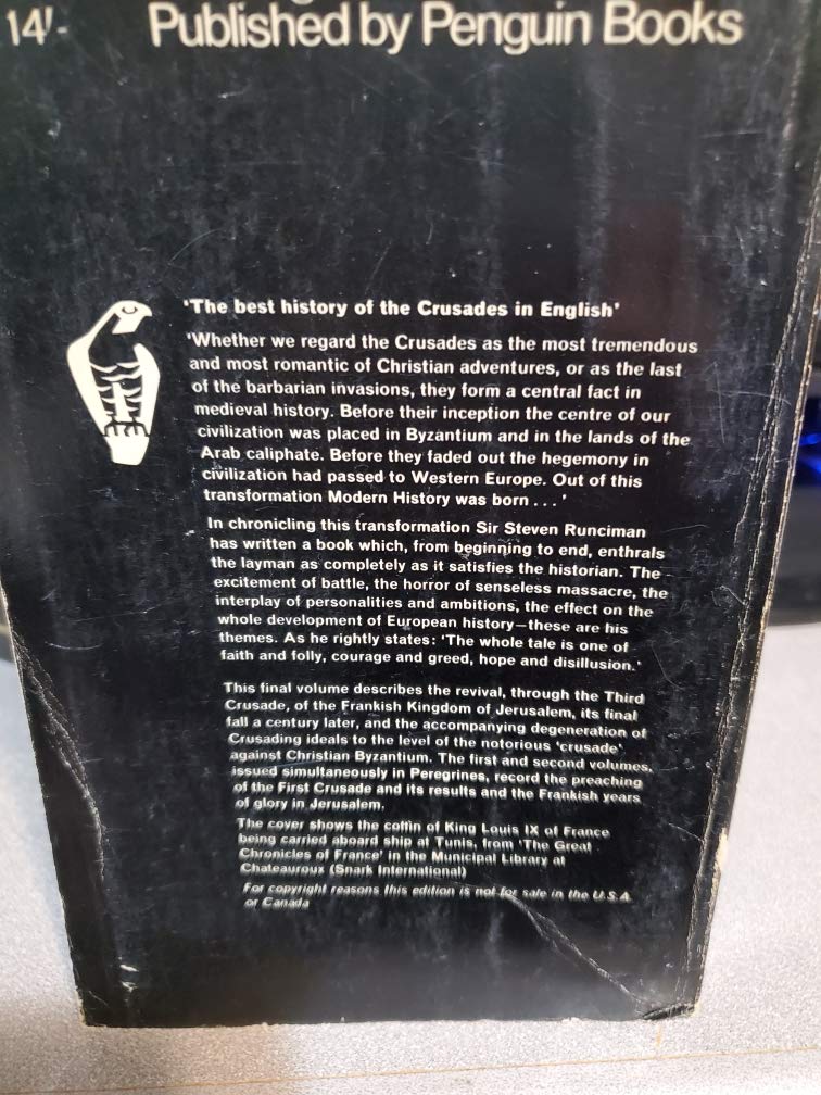 A History of the Crusades, Vol. III: The Kingdom of Acre and the Later Crusades (Volume 3)