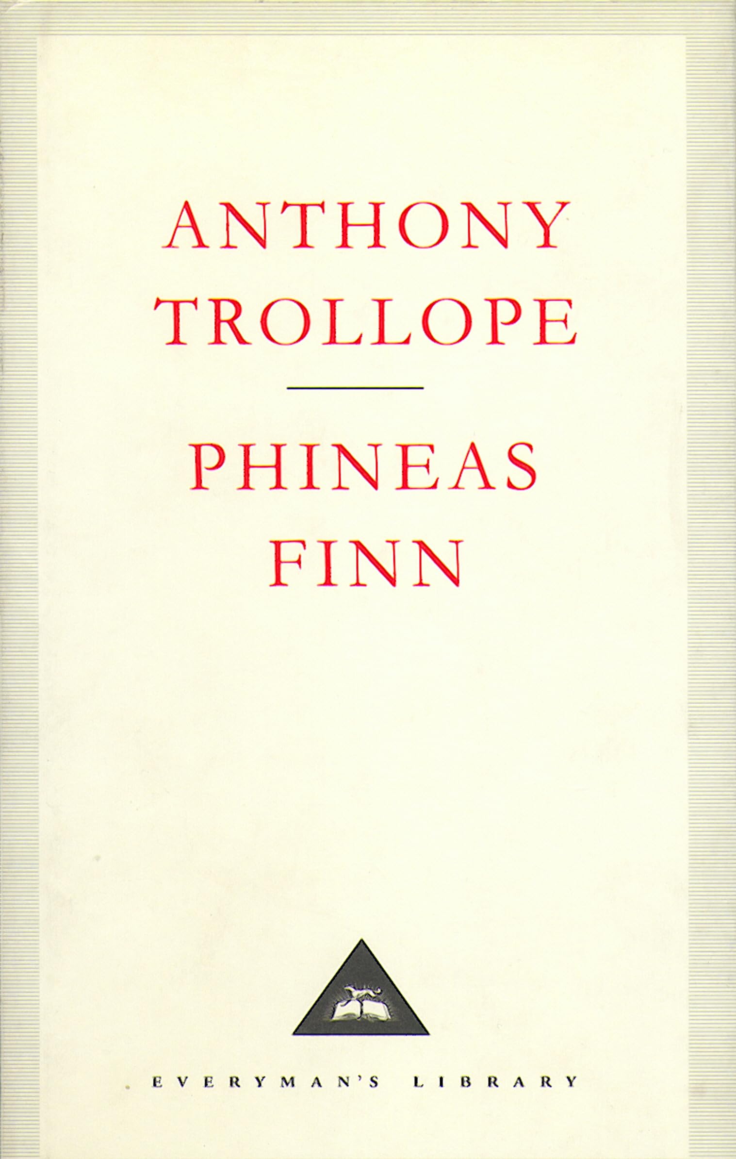 Phineas Finn (Everyman's Library)