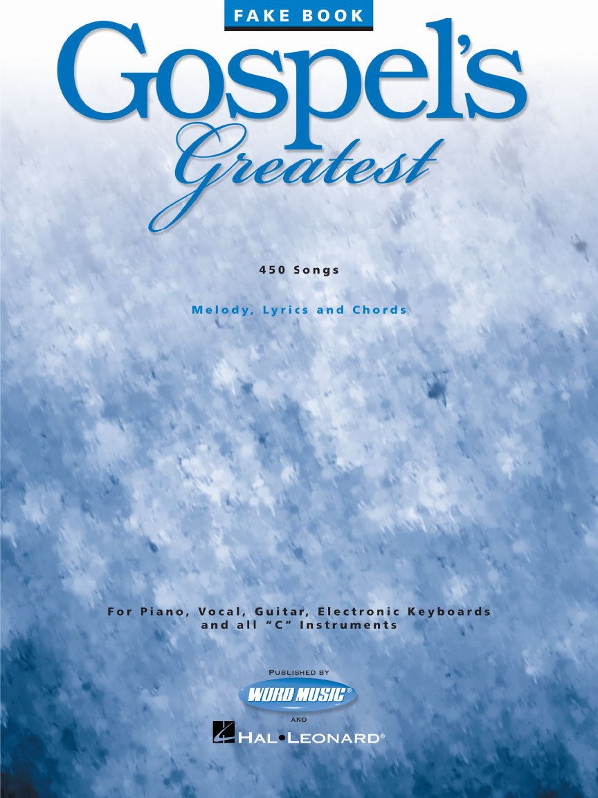 Gospel's Greatest – Fake Book | 449 Classic and Contemporary Gospel Songs for Piano, Guitar, and C Instruments | Worship and Choir Music Collection for Musicians used book depot