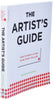 The Artists Guide: How to Make a Living Doing What You Love [Paperback] Battenfield, Jackie