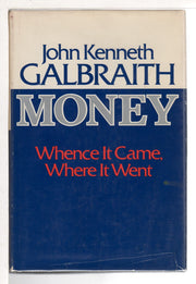 Money: Whence It Came, Where It Went used book depot